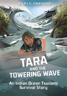 Cover of Tara and the Towering Wave: An Indian Ocean Tsunami Survival Story